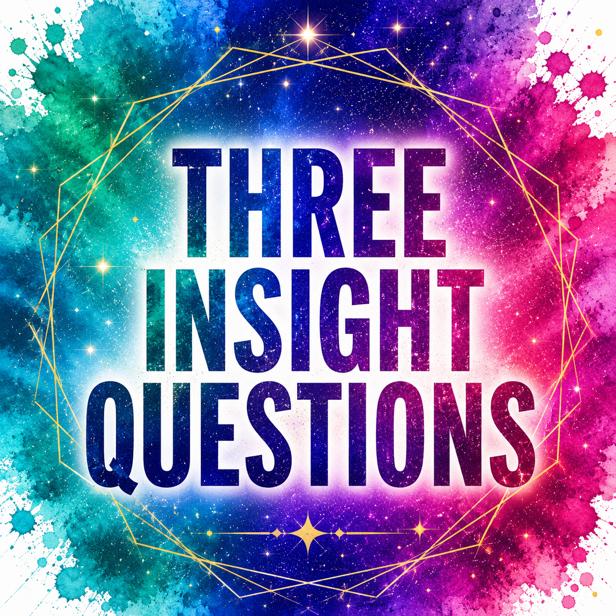 Three Insight Questions