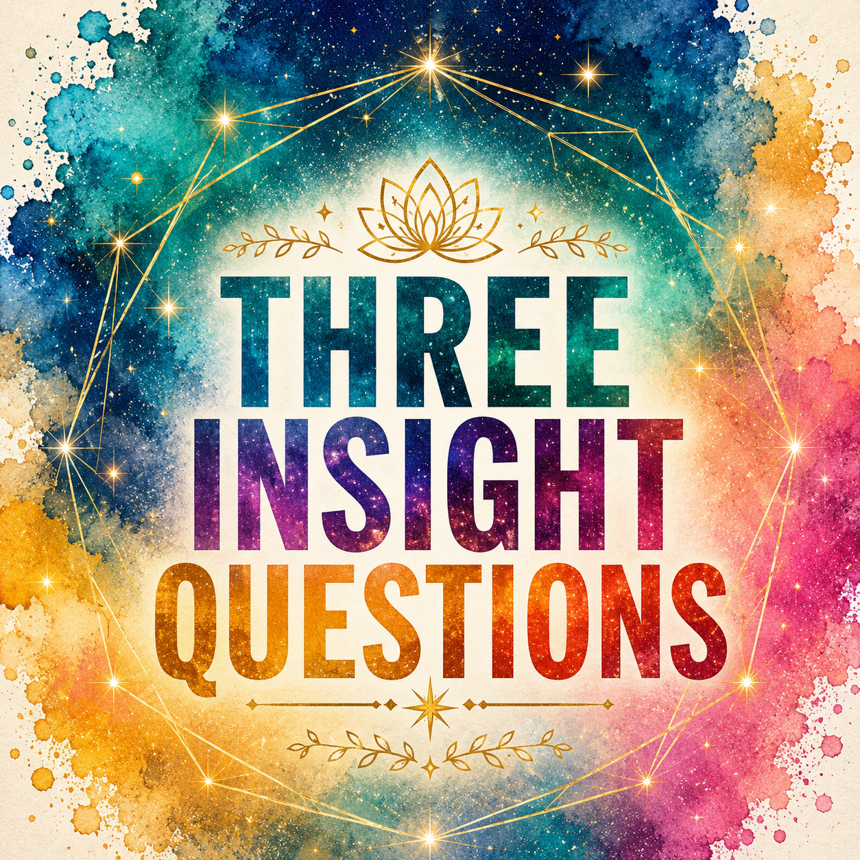 Three Insight Questions