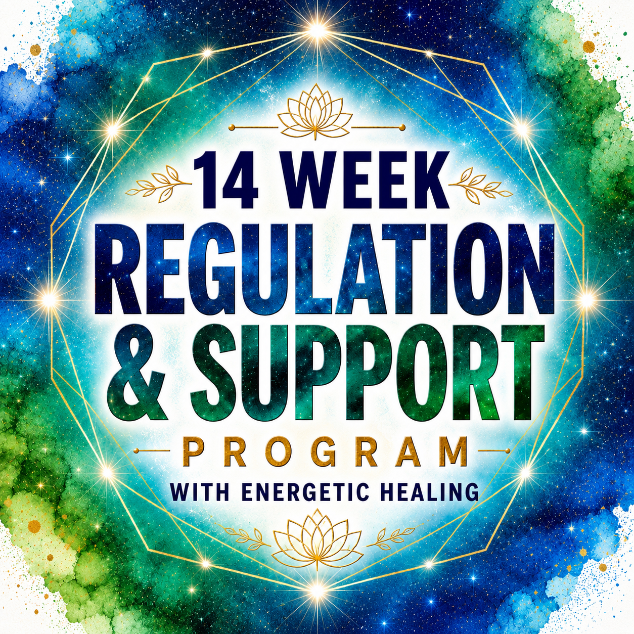14 Week Regulation & Support Program with Energetic Healing