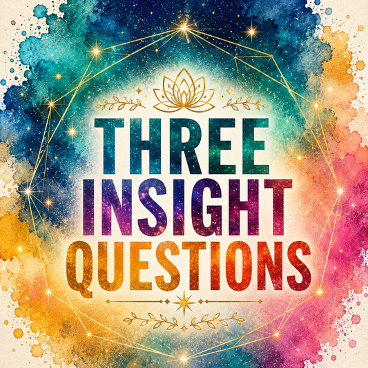 Three Insight Questions